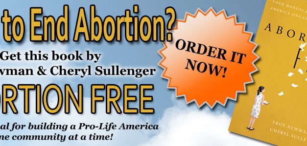 New Book, Abortion Free, Tells the Inside Story of Late-Term Abortionist George Tiller and His “After Tiller” Protégés