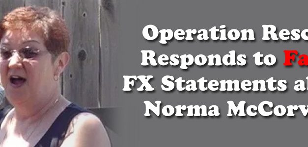 Operation Rescue Responds to False FX Statements about Norma McCorvey