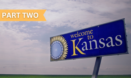 PART TWO | A THREE-PART SERIES: KANSAS AS A DESPERATE WARNING IN THE PRO-LIFE BATTLE