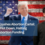 Trump Crushes Abortion Cartel: USAID Shut Down, Halting Global Abortion Funding