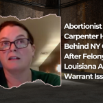 Abortionist Margaret Carpenter Hides Behind New York Governor After Felony Charge